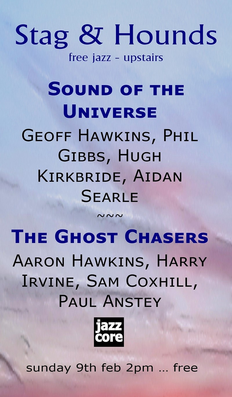 Sound Of The Universe & The Ghost Chasers at The Stag And Hounds