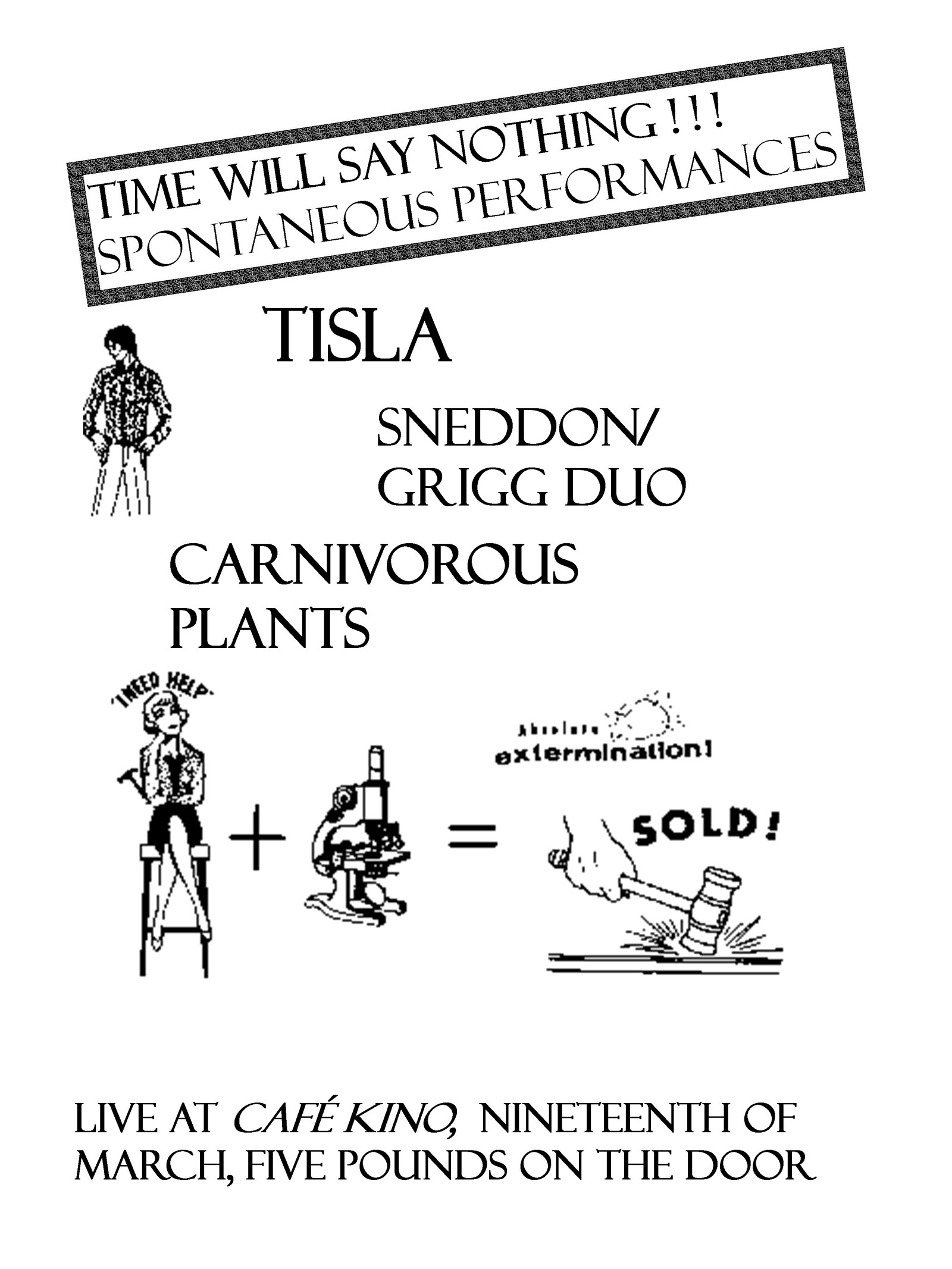 Time Will Say Nothing Spontaneous Remembrances at Cafe Kino