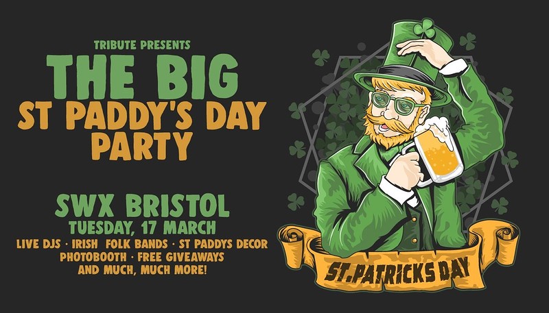 St Patrick's Day 2020 • Bristol at Electric Bristol