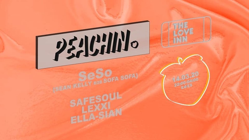 Peachin' #016 with SeSo at The Love Inn