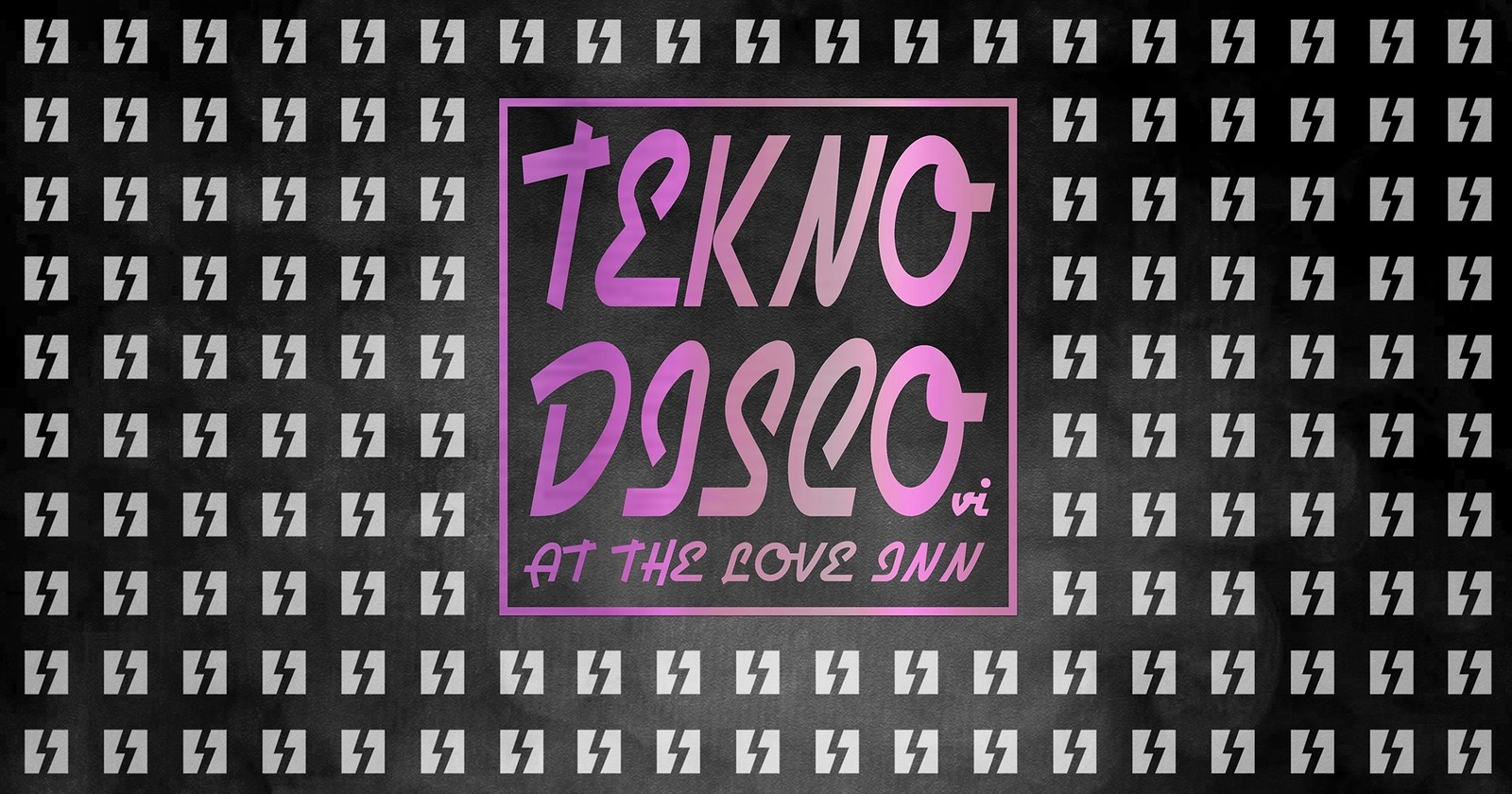 Tekno Disco VI @The Love Inn at The Love Inn