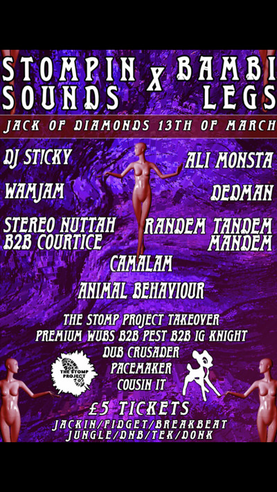 Stompin sounds x bambi legs at Jack Of Diamonds