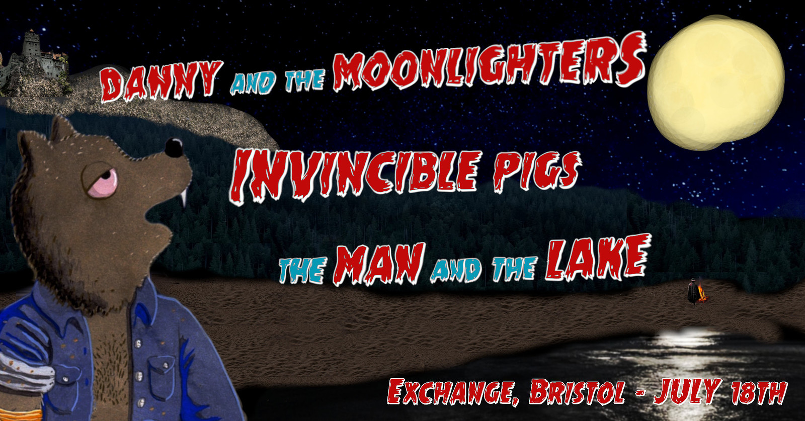Danny & the Moonlighters / Man & the The Lake at Exchange