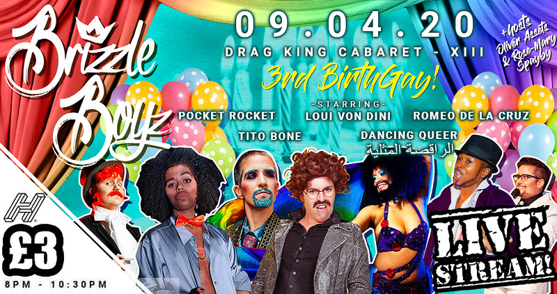 Brizzle Boyz - Drag King Cabaret - STREAM SHOW at LIVESTREAM