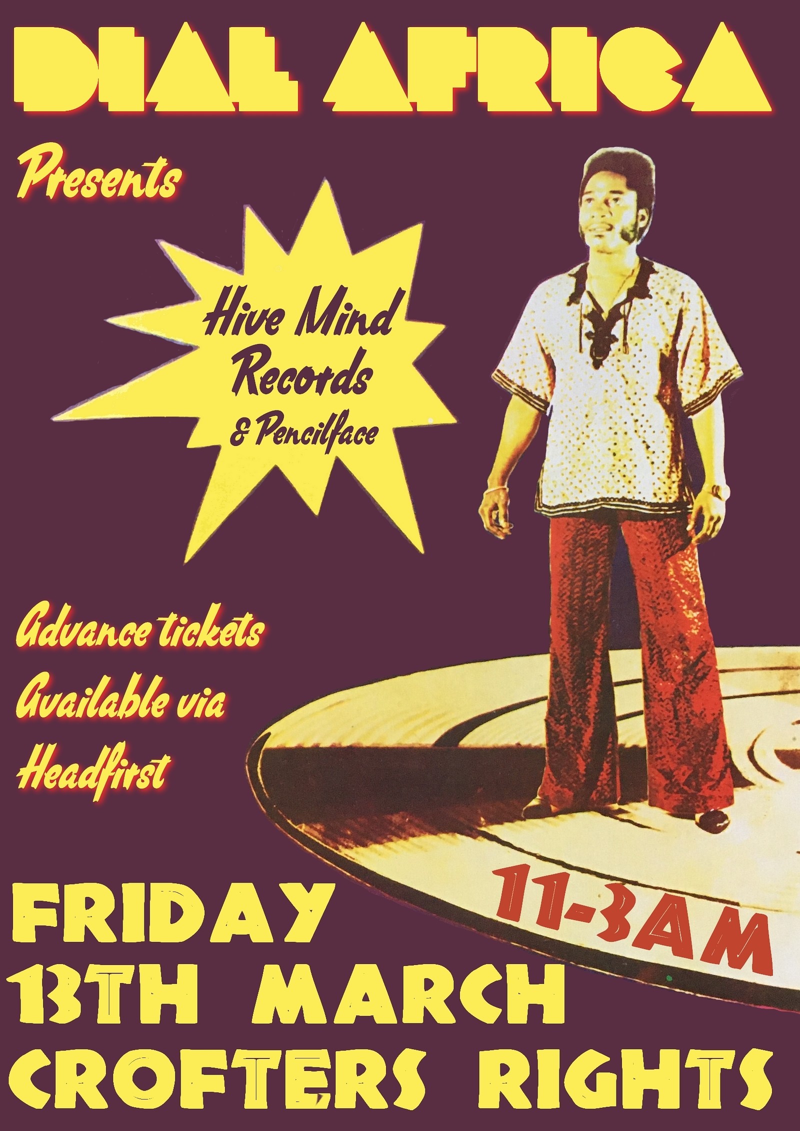 Dial Africa Pres. Hive Mind Records at Crofters Rights