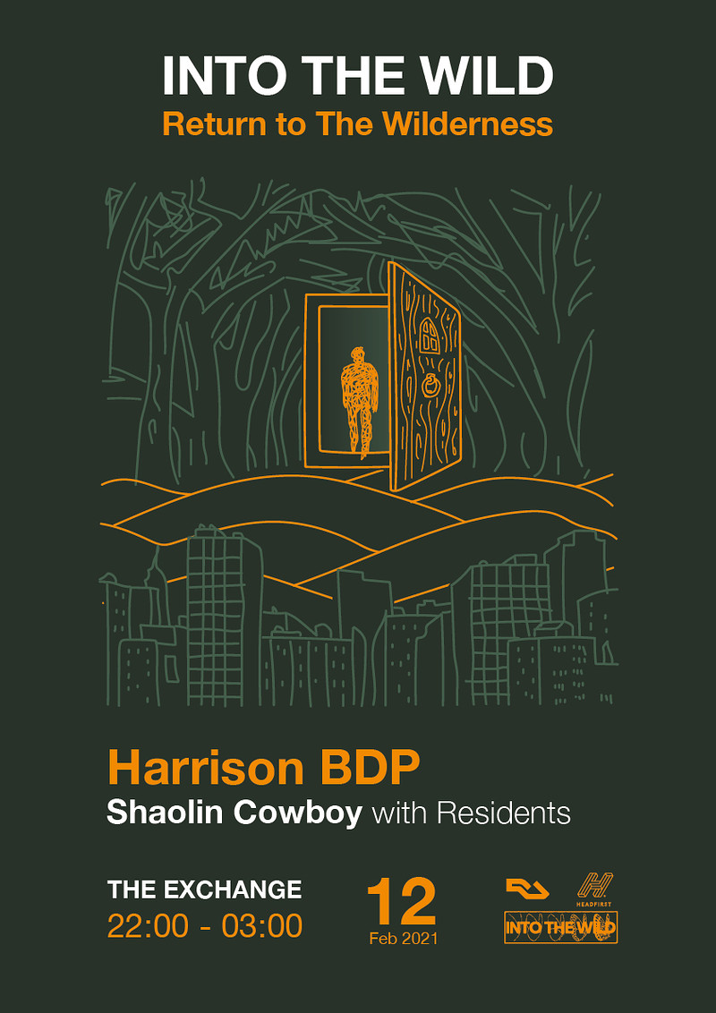 Into The Wild // Harrison BDP at Exchange