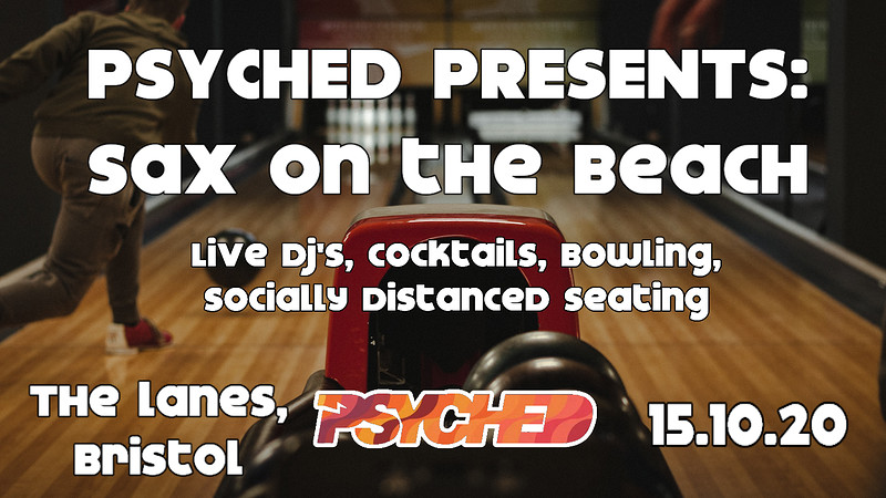 Psyched Presents: Sax on the Beach at The Lanes
