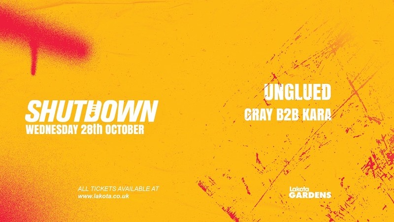 Shutdown: Unglued, Kara B2B Gray at Lakota