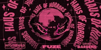 FUZE: HAUS OF HORRORS at Lakota
