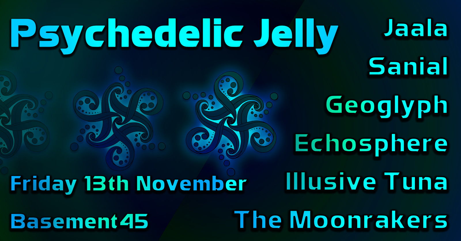 Psy Jelly Presents: The Double EP Launch at Basement 45
