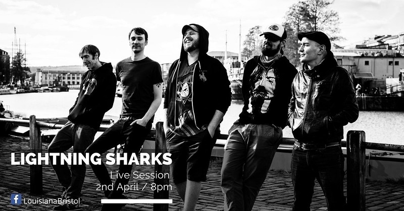 Lightning Sharks at The Louisiana