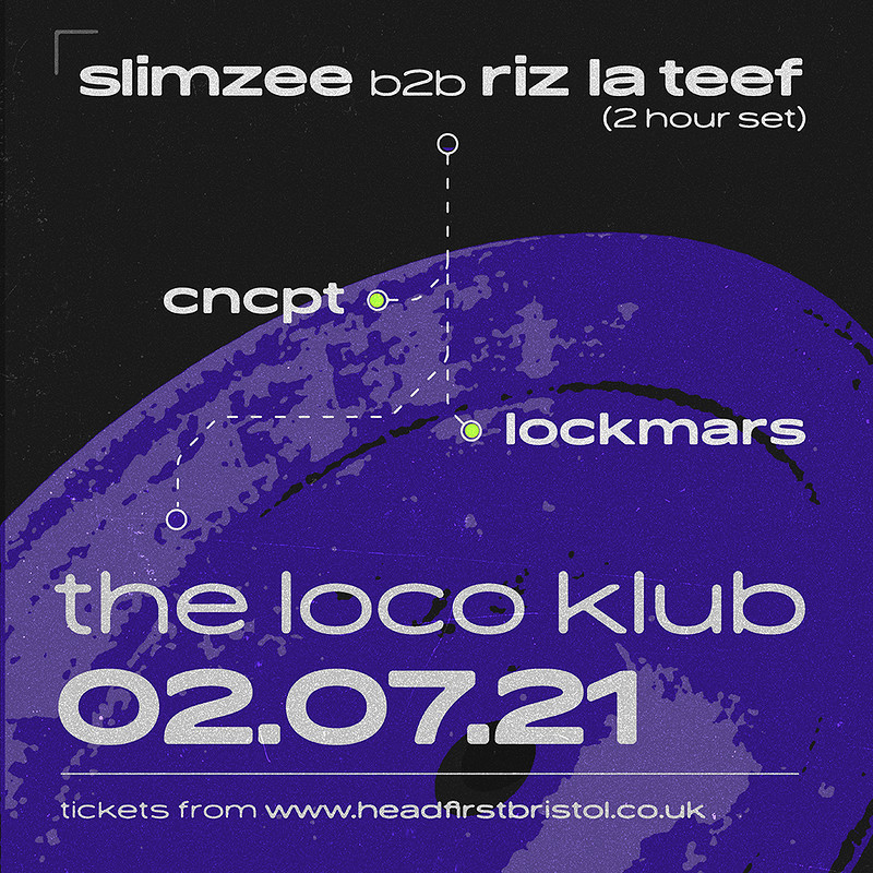 CNCPT X LockMars: Riz La Teef b2b Slimzee 2hr set at Loco Klub