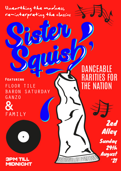 Sister Squish at Zed Alley