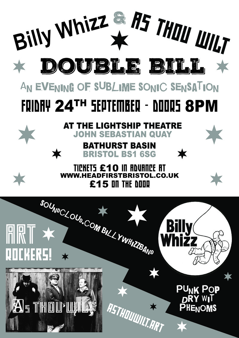 Billy Whizz & As Thou Wilt at the Lightship at Lightship