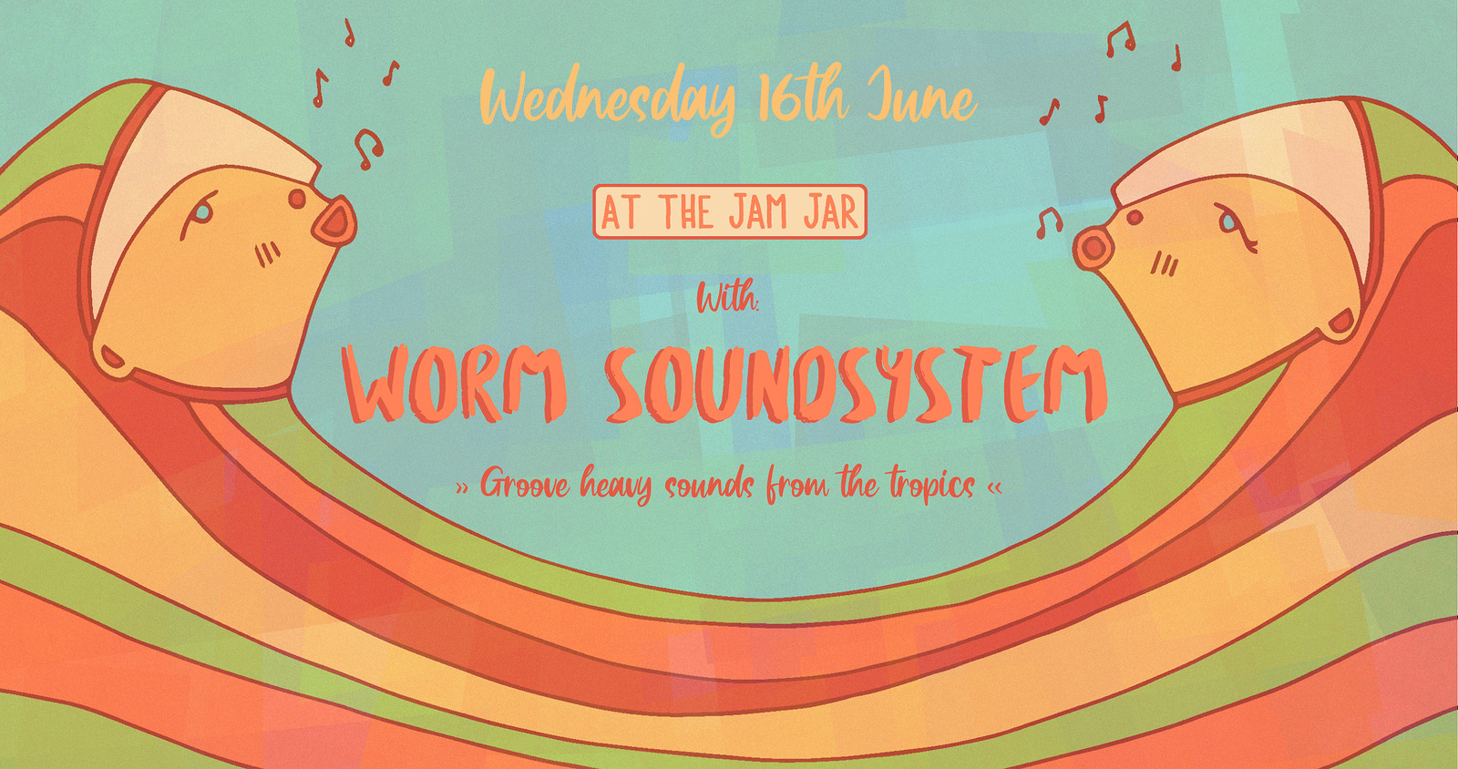 At The Jam Jar with Worm Soundsystem at Jam Jar