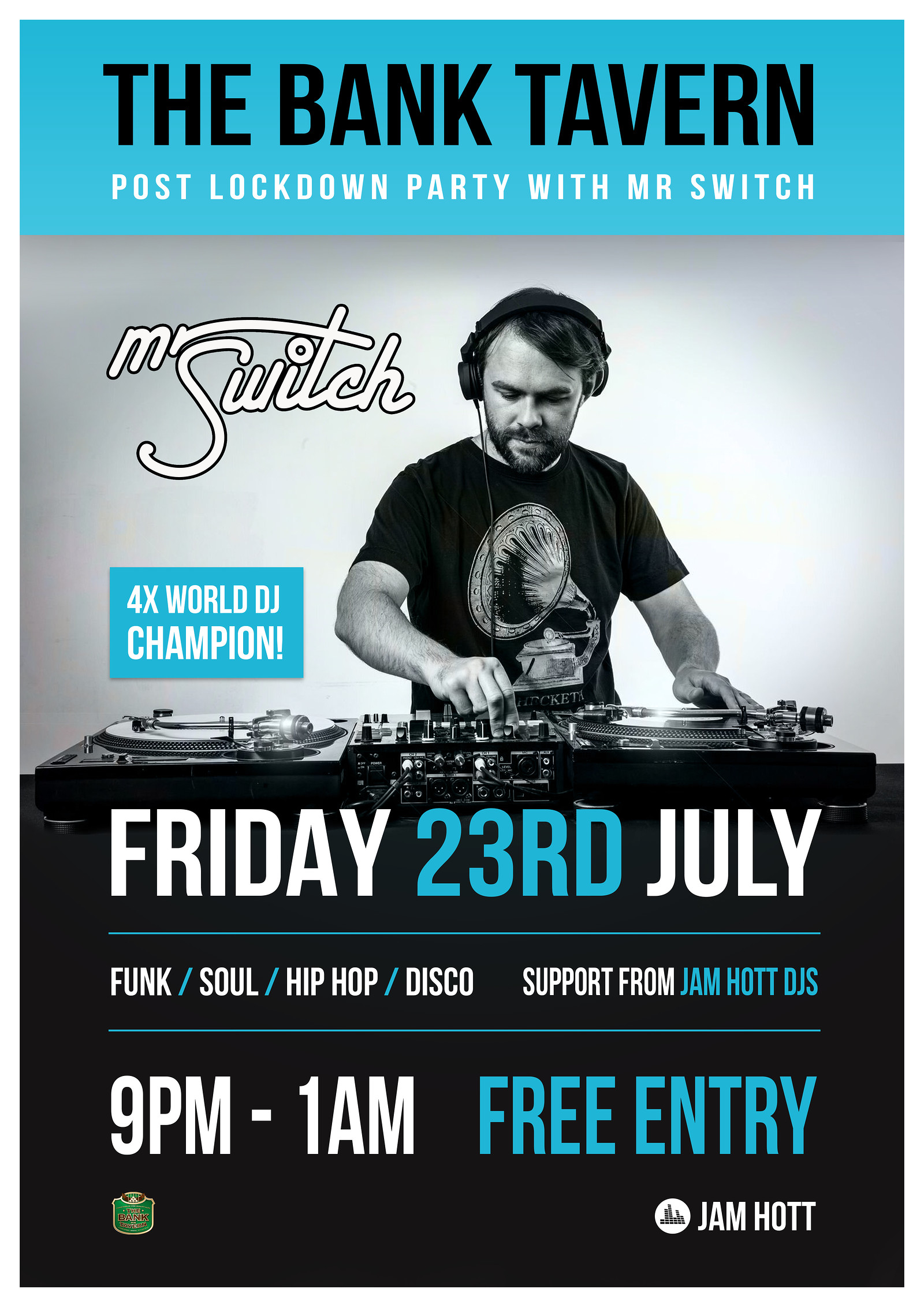 Mr Switch - Bank Tavern Post Lockdown Party FREE at Bank Tavern