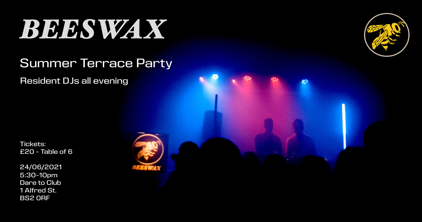 Beeswax Terrace Party w/ Residents at Dare to Club