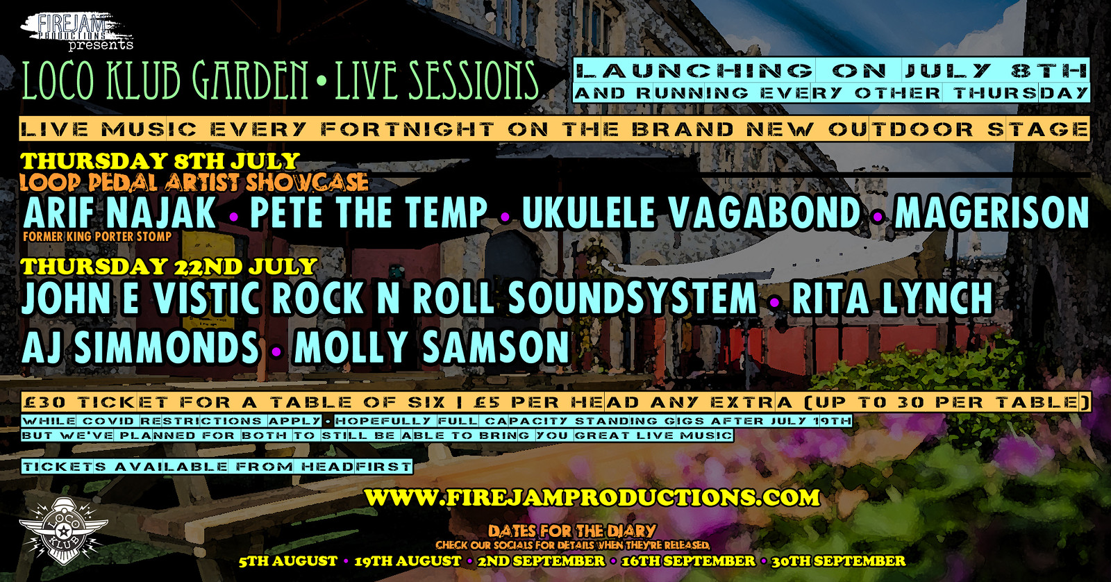 FIREJAM PRESENTS LOCO KLUB GARDEN SESSIONS at Loco Klub
