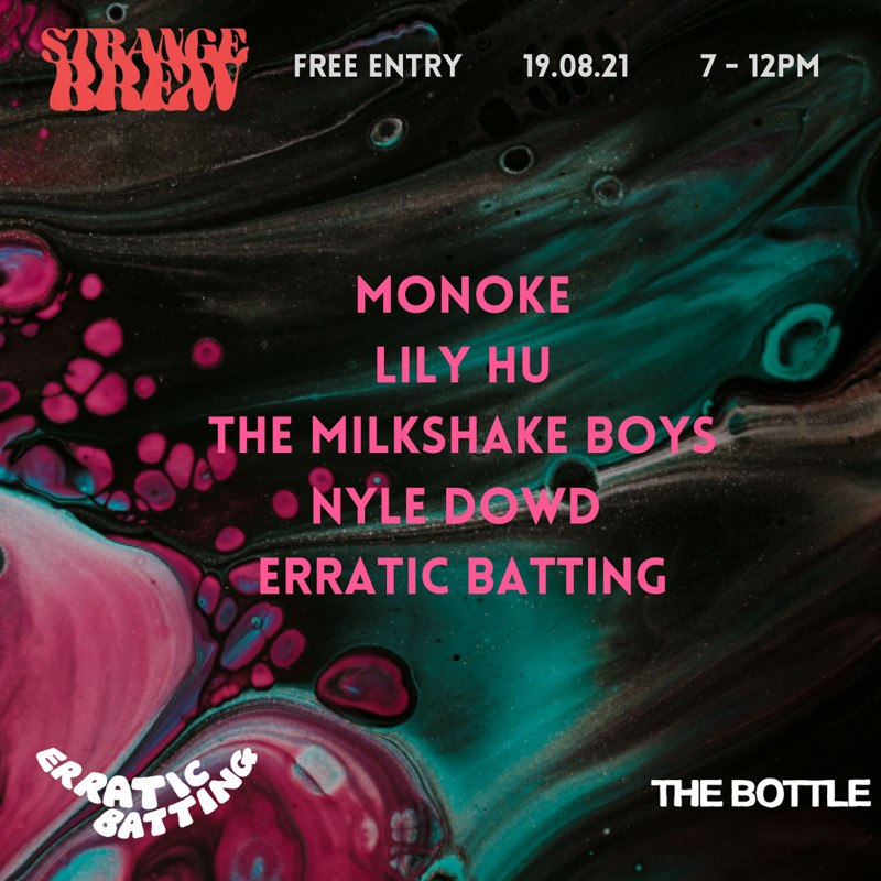 The Milkshake Boys, Monoke, Lily at Strange Brew