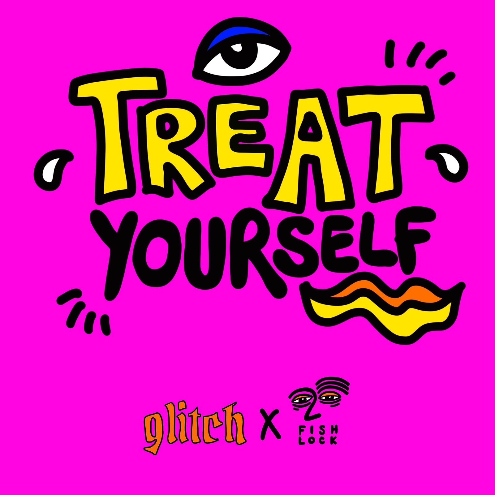'Treat Yourself' by Katie Fishlock at Glitch, 49 Old Market Street
