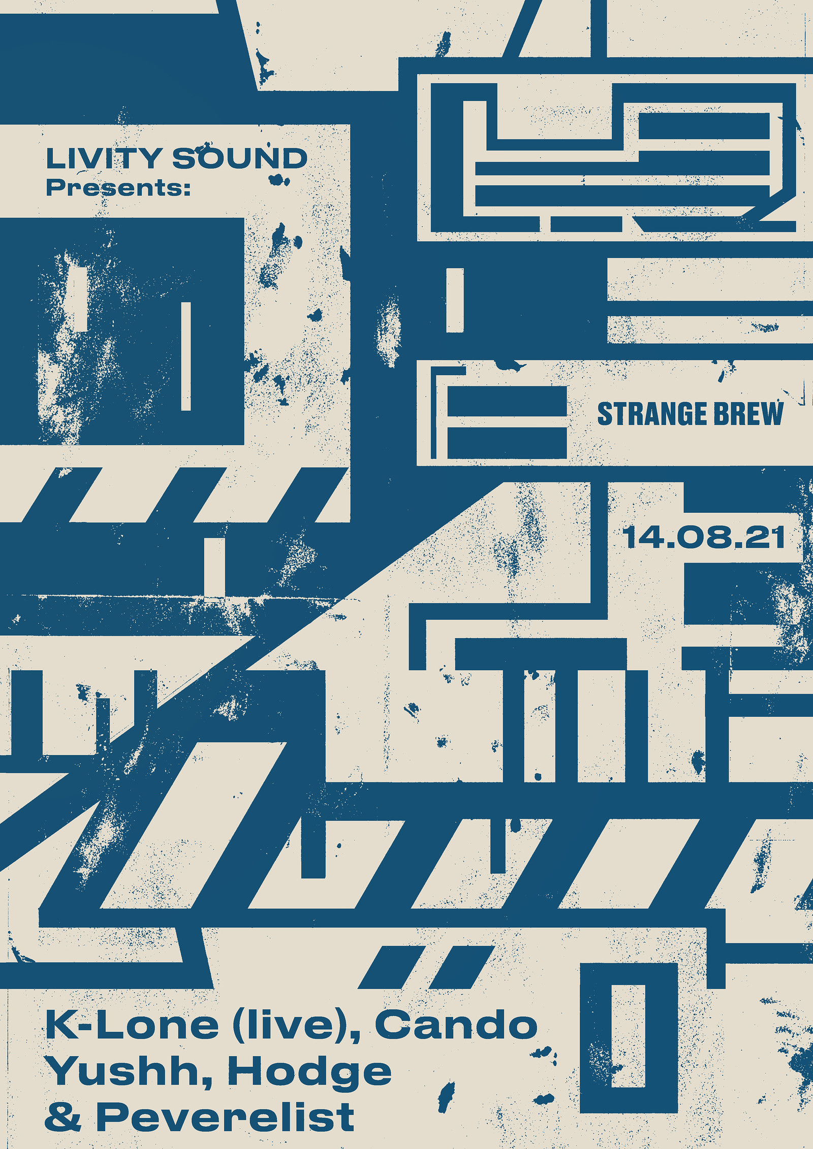 Livity Sound w/ K-Lone , Cando & Yushh at Strange Brew