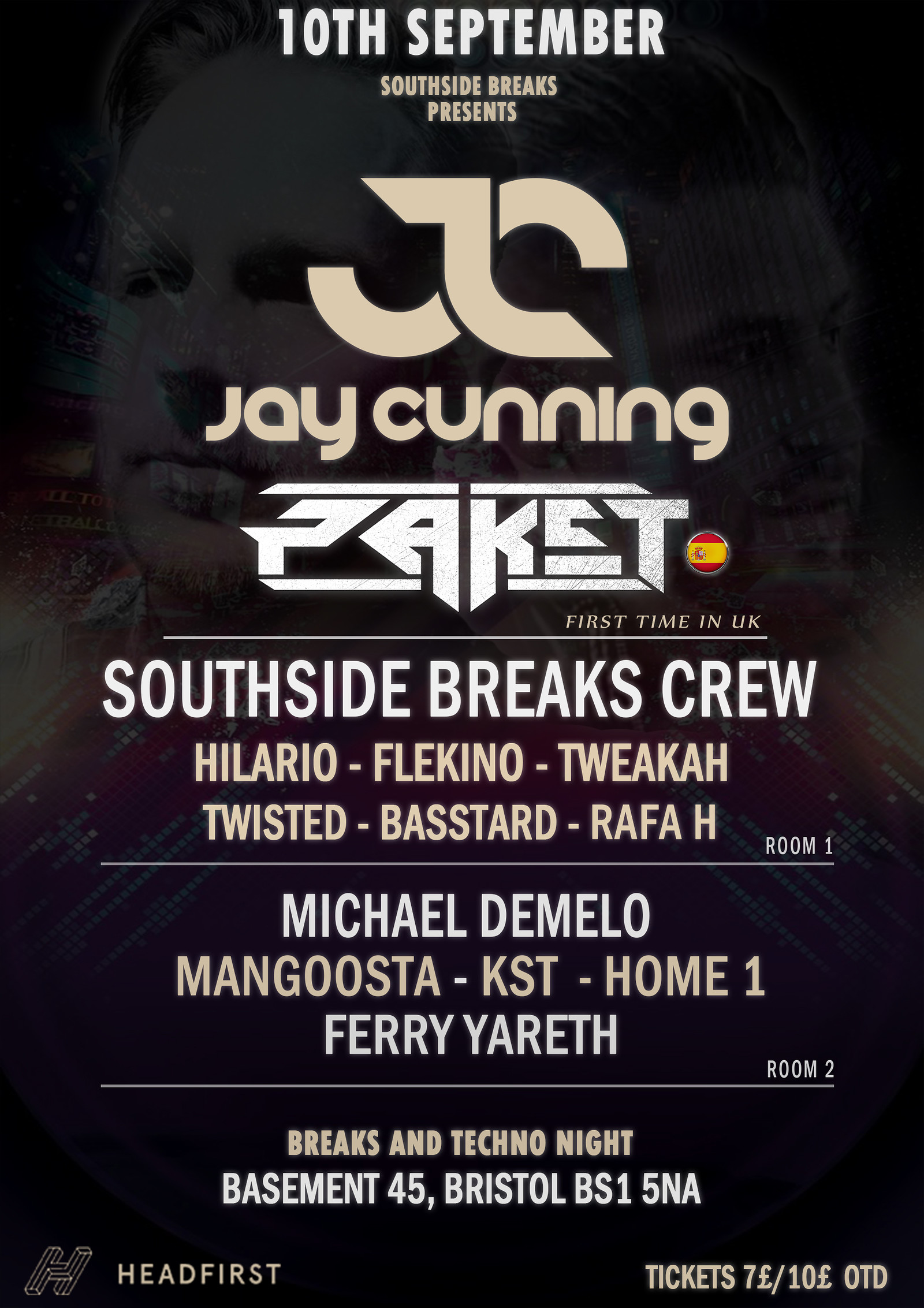 Southside Breaks 003: Jay Cunning / Paket +more at Basement 45