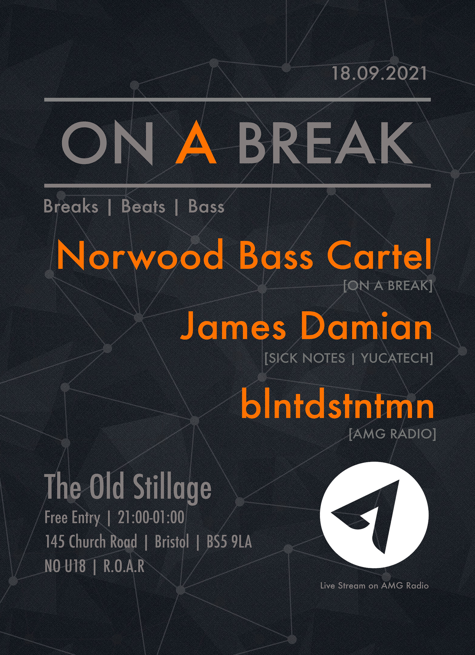 On A Break Label Night @ The Old Stillage at The Old Stillage
