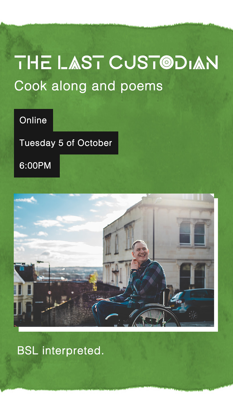 The Last Custodian: Accessible Cook-along & Poems at Online