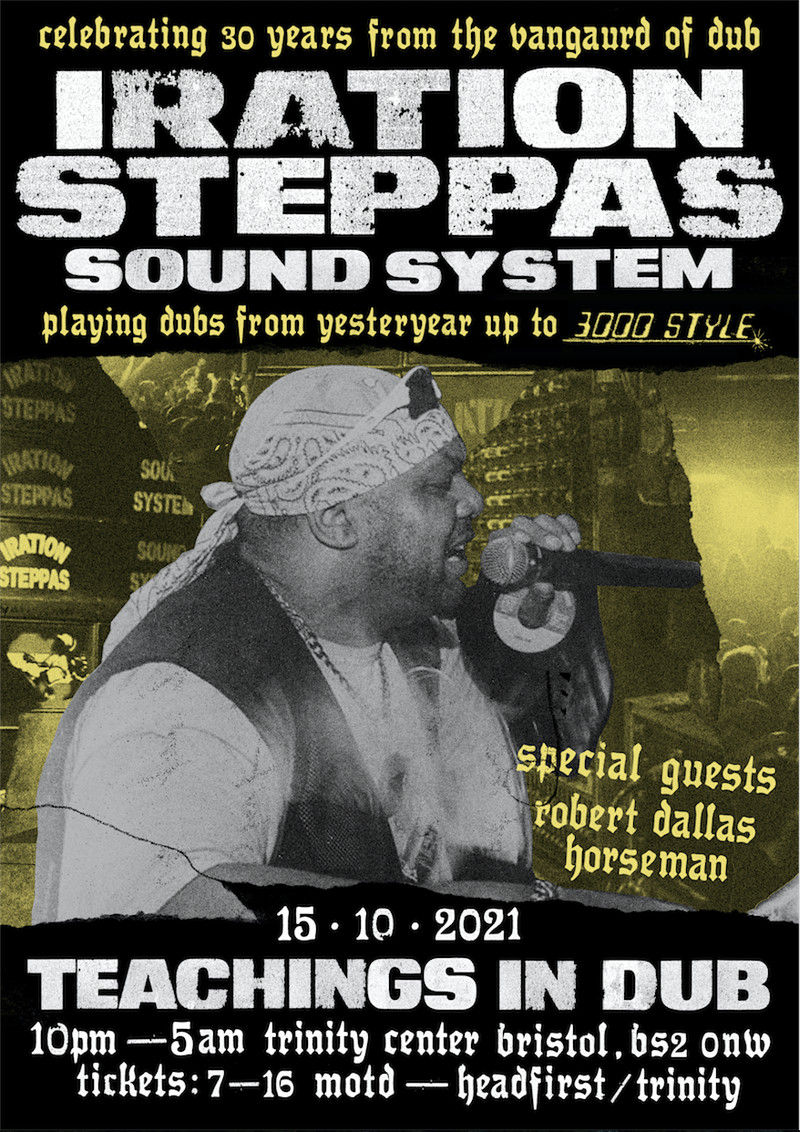 Teachings in Dub: 30 Years of Iration Steppas at The Trinity Centre