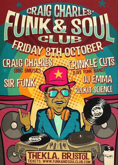 The Craig Charles Funk and Soul Club - Bristol at Thekla