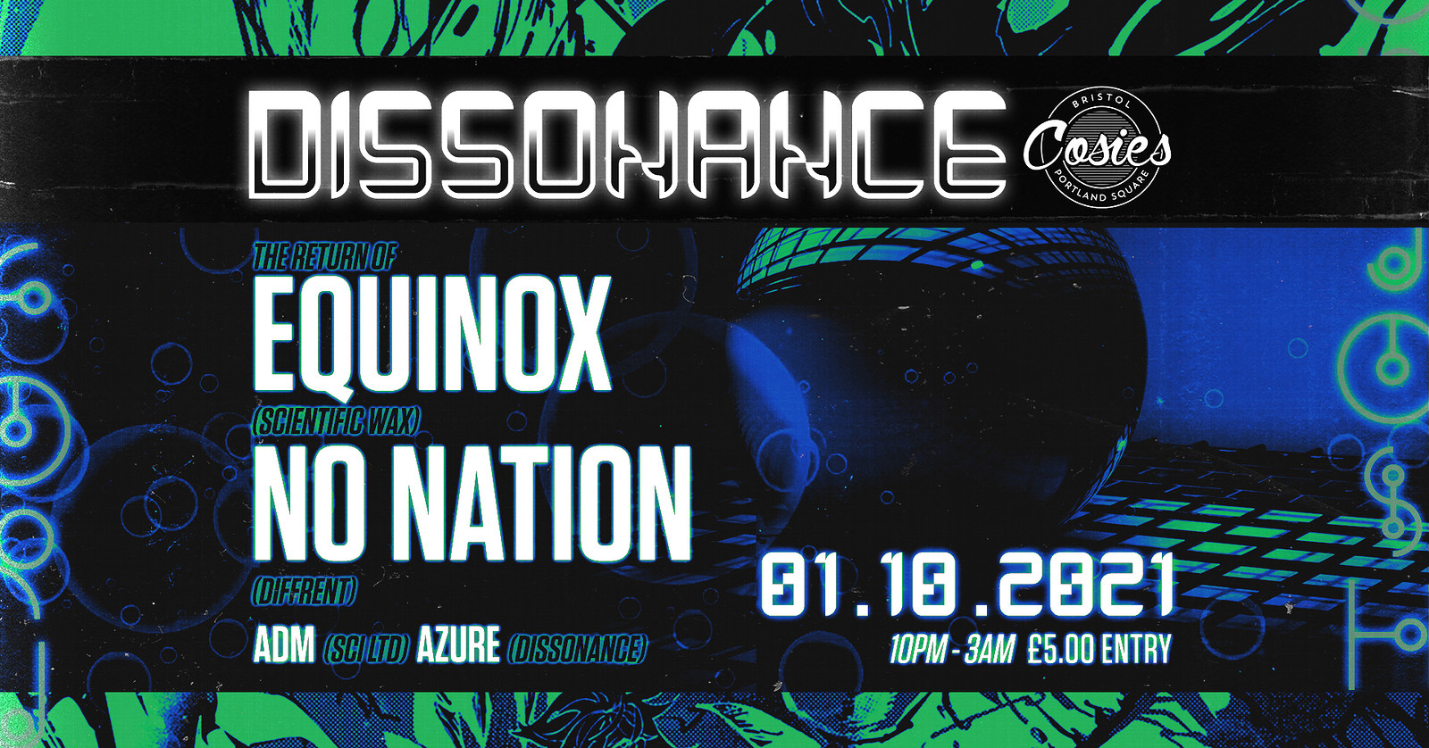 DISSONANCE 007: THE RETURN OF EQUINOX at Cosies
