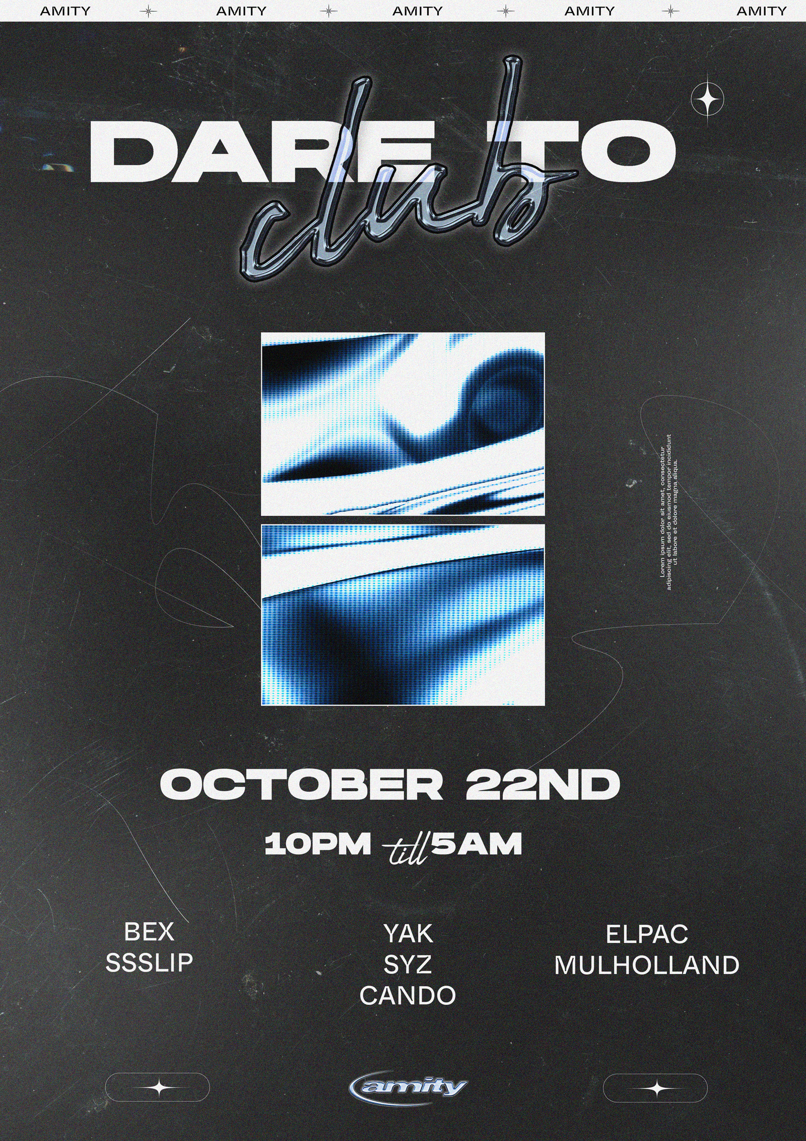 Amity 001: Yak, Syz, Cando at Dare to Club