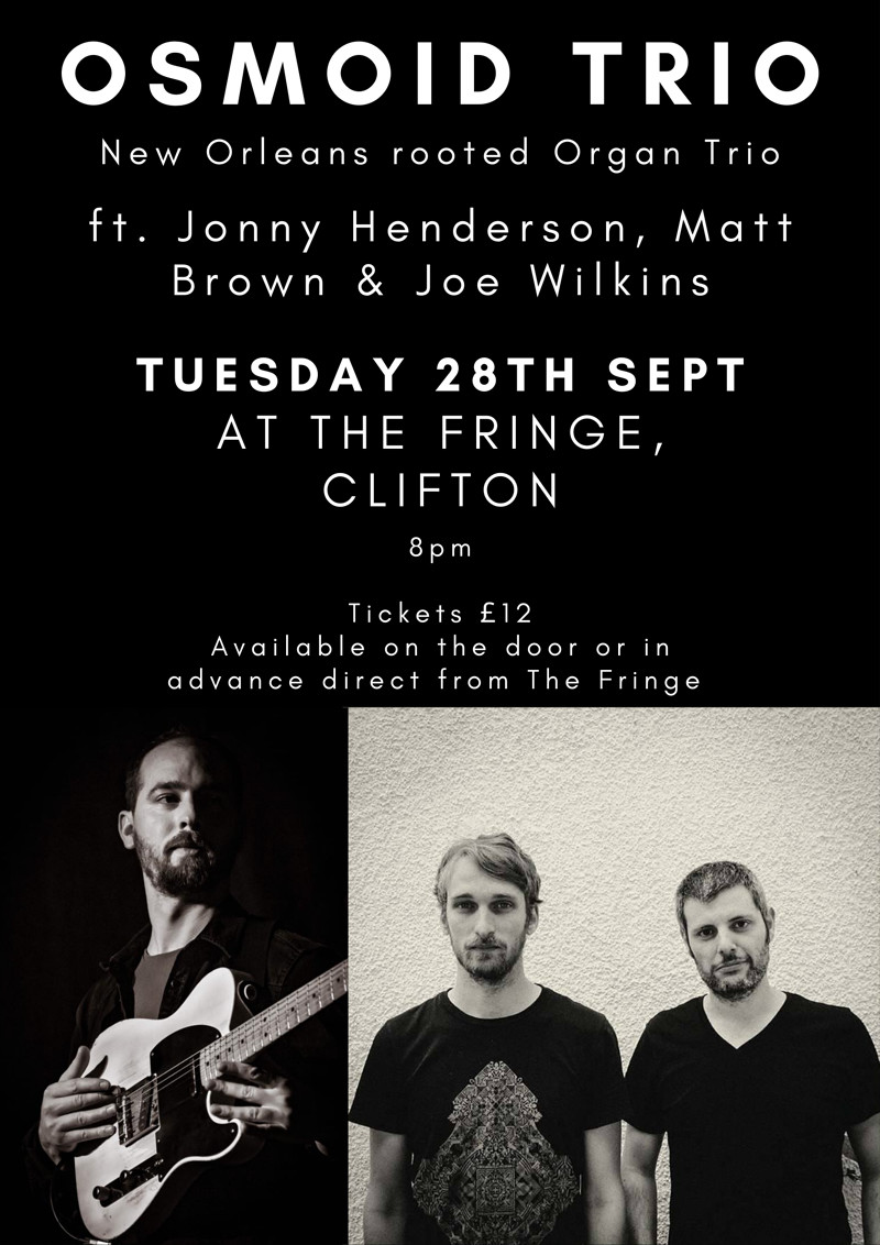 Osmoid Trio at The Bristol Fringe