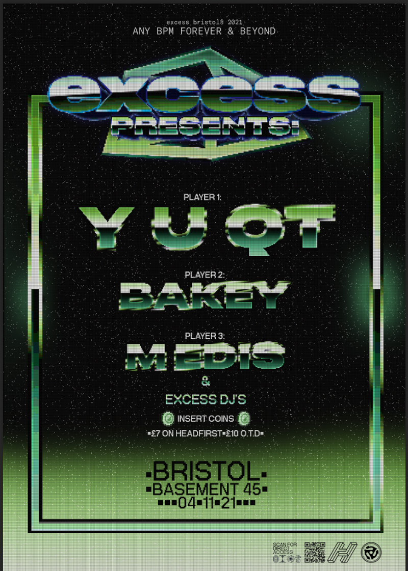 excess presents: Y U QT, BAKEY & MEDIS at Basement 45