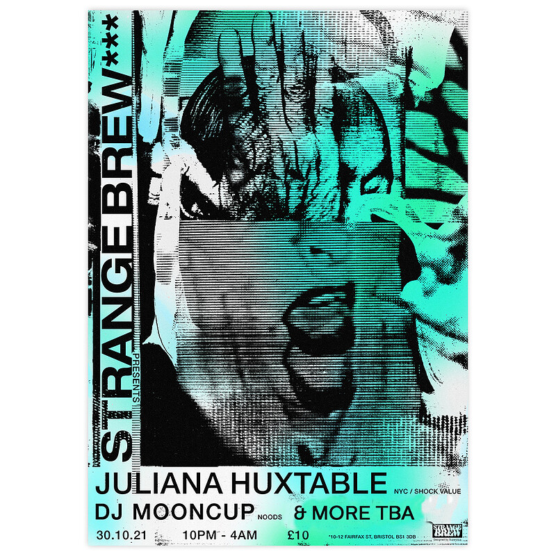 Juliana Huxtable, Missterspoon  & DJ Mooncup at Strange Brew