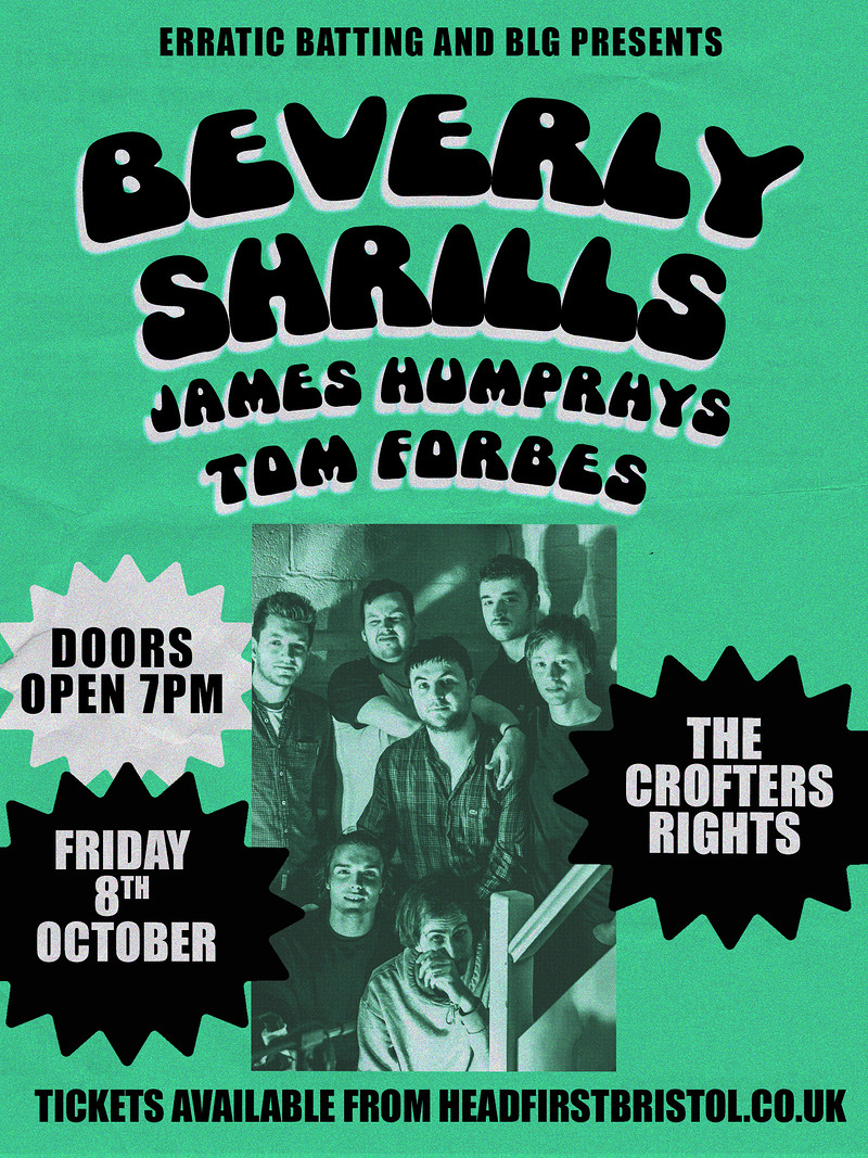 Beverly Shrills + James Humphrys + Tom Forbes at Crofters Rights