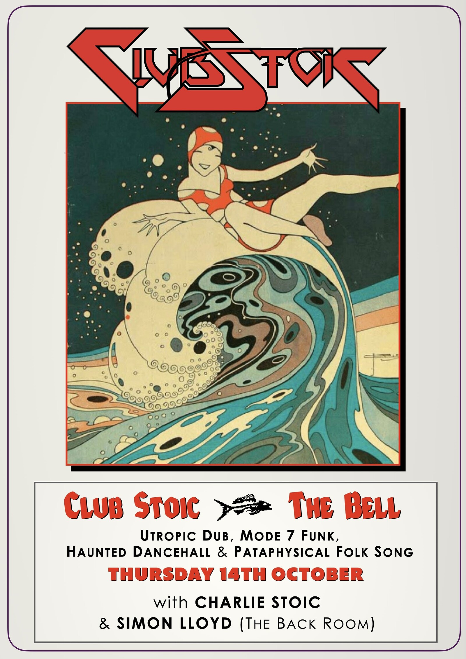 Club Stoic at The Bell