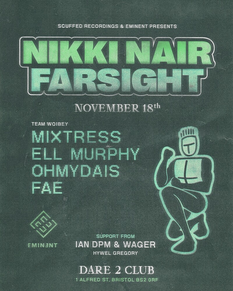 Scuffed x Eminent: Nikki Nair & Farsight at Dare to Club