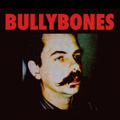 The Thunderbolt Presents; BULLYBONES + Support at The Thunderbolt