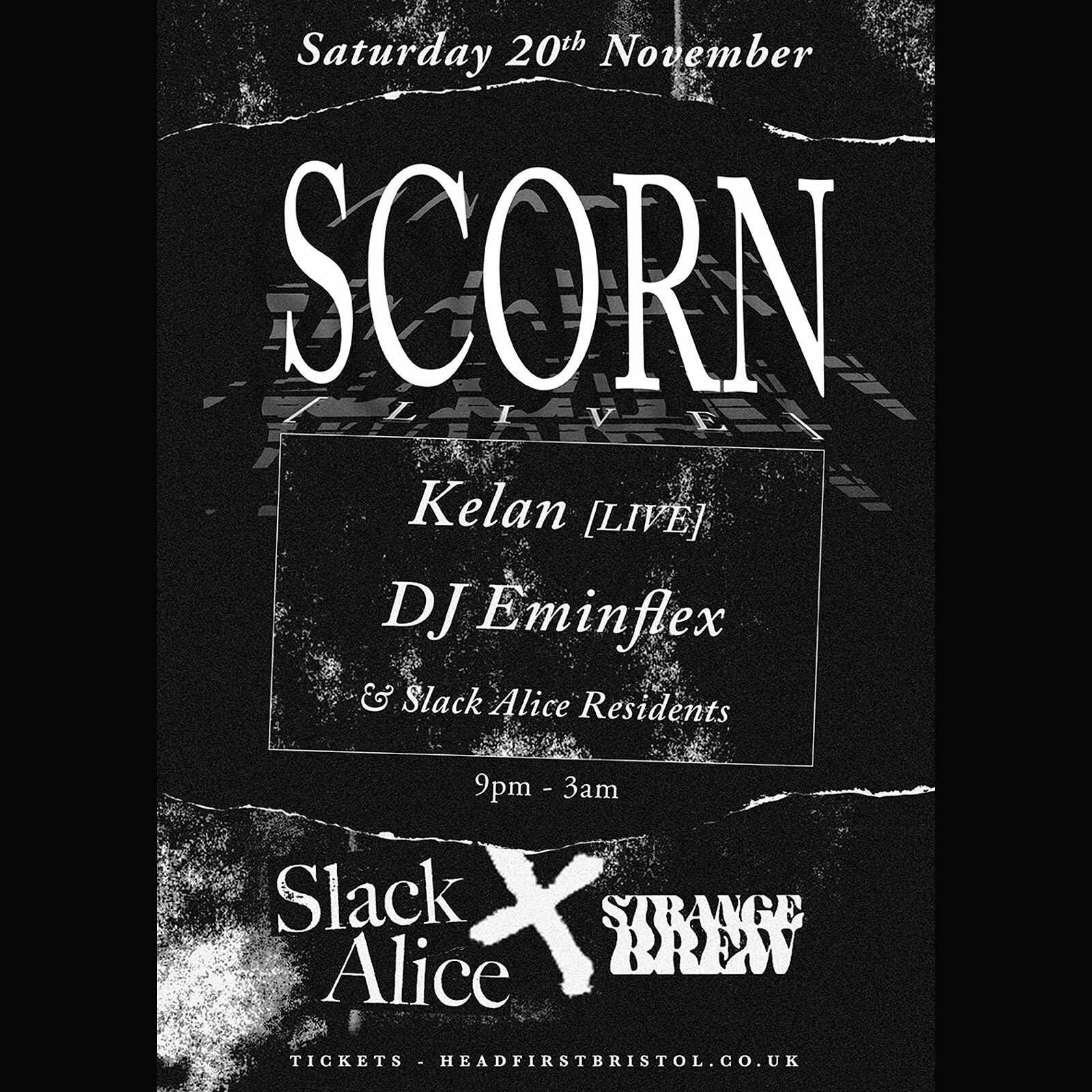 Slack Alice x Strange Brew: Scorn at Strange Brew