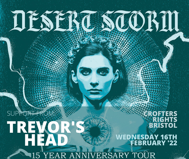 Desert Storm + Trevor's Head at Crofters Rights
