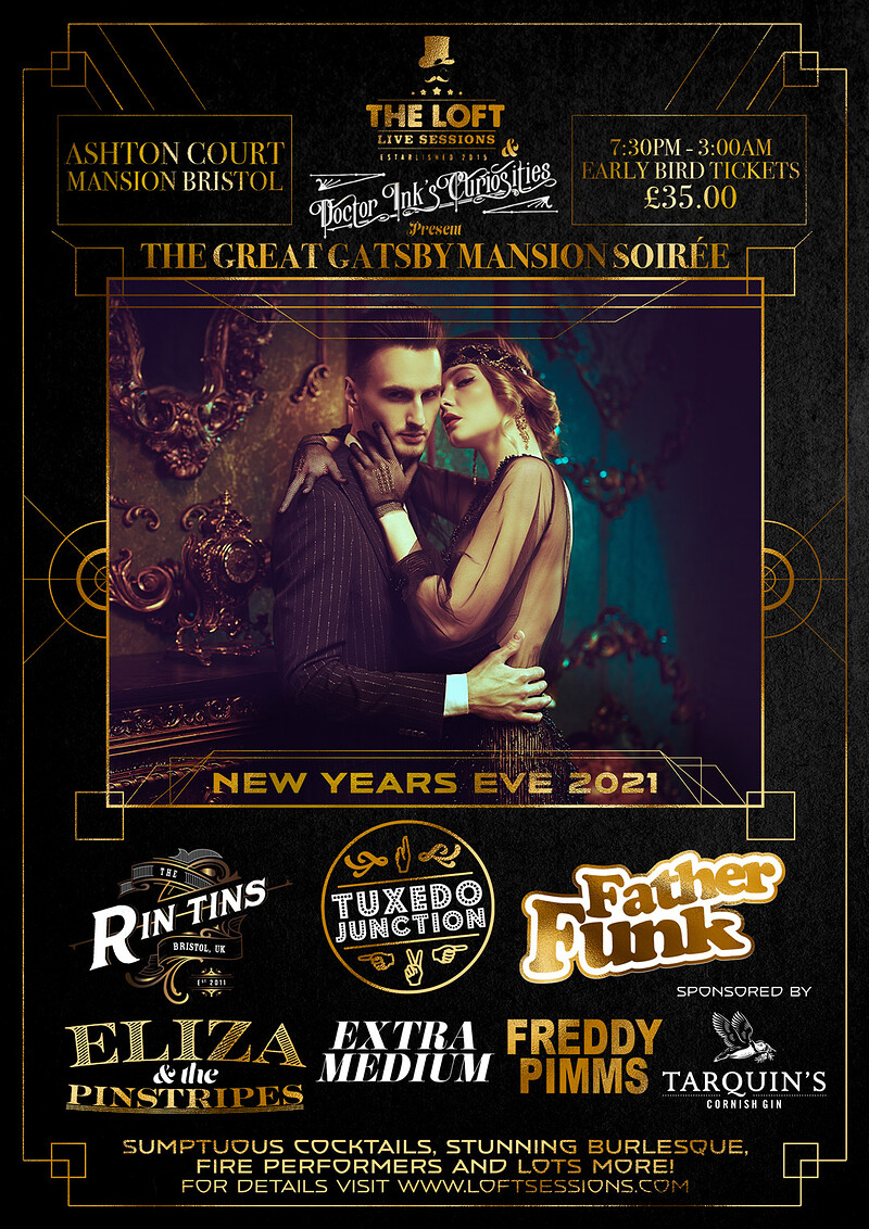 The Great Gatsby New Years Eve Mansion Soiree at Ashton Court