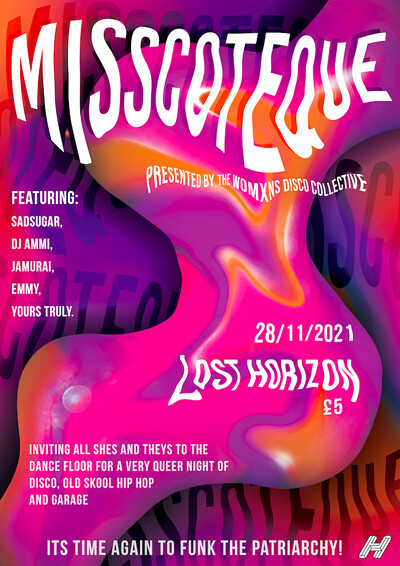 MISSCOTEQUE at Lost Horizon
