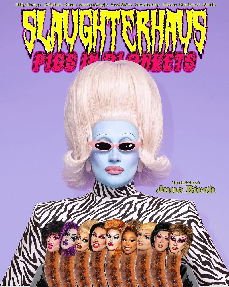 Slaughterhaus: Pigs In Blankets feat. Juno Birch at Strange Brew