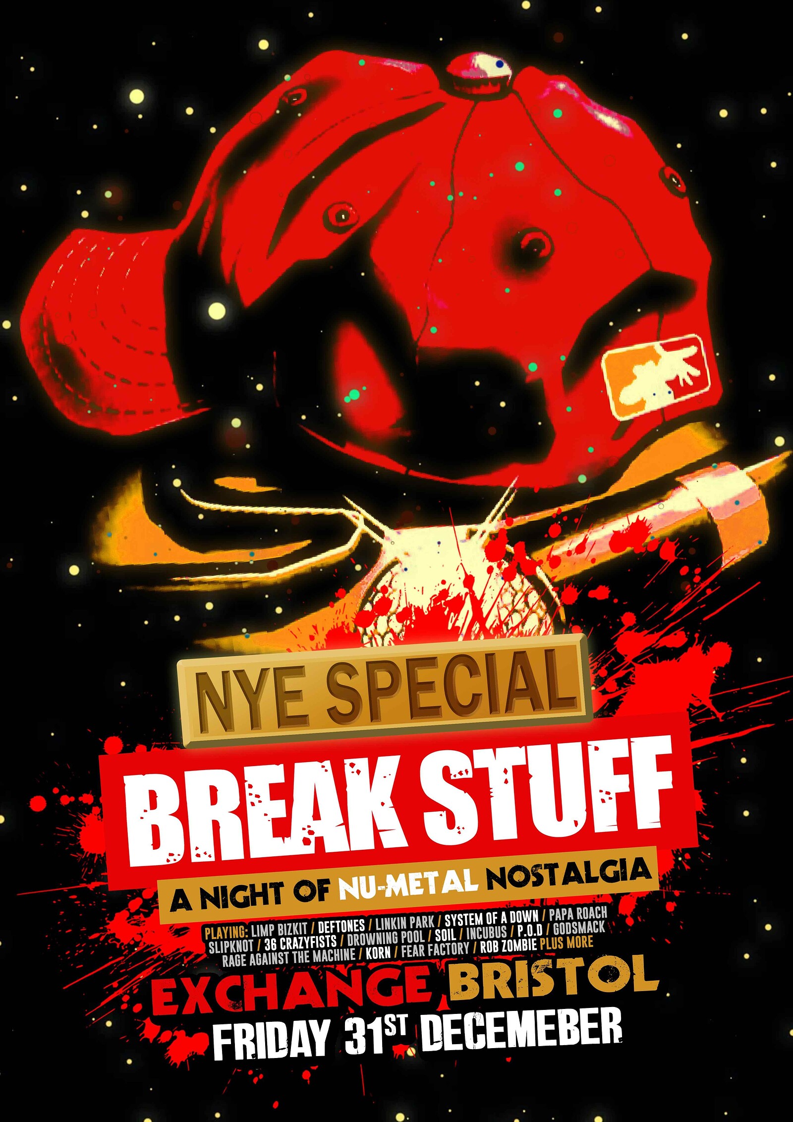 Break Stuff NYE Special at Exchange