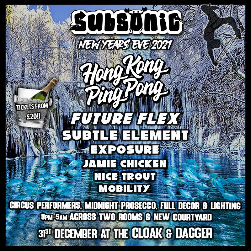 Subsonic NYE Winter Wonderland at The Cloak and Dagger