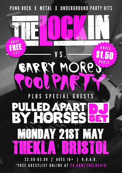 The Lock In Vs. Barrymores at Thekla