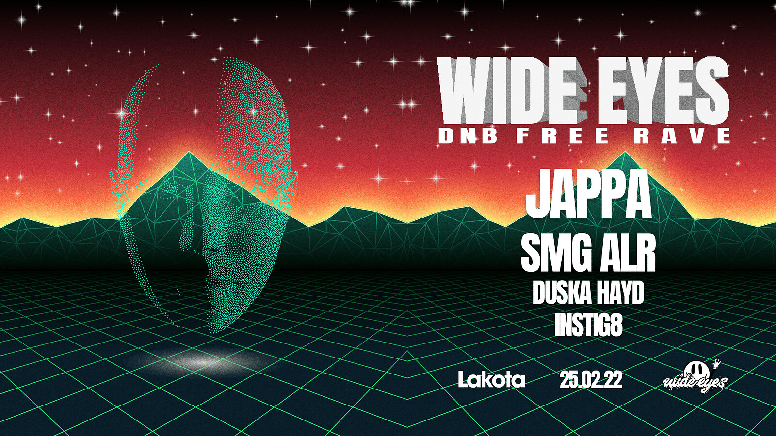 Wide Eyes FREE RAVE at Lakota