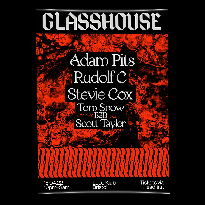 GLASSHOUSE: ADAM PITS, RUDOLF C & STEVIE COX at Loco Klub