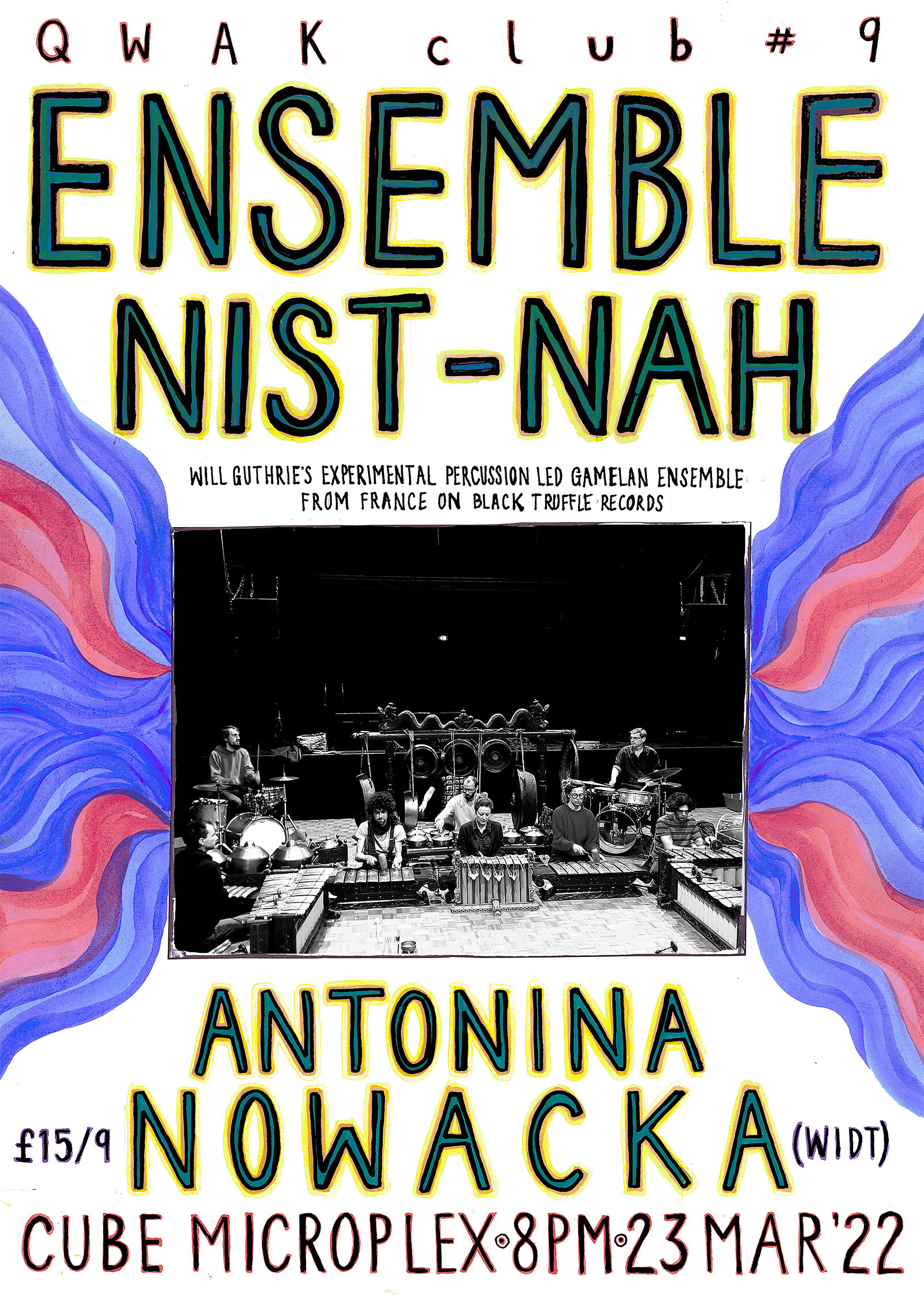 Ensemble Nist-Nah with Will Guthrie at The Cube